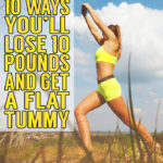 10 Ways Lose 10 Pounds Fast