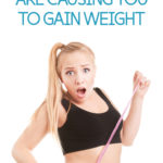 10 Worst Habits That Lead To Weight Gain